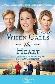 When Calls The Heart Get Your First Look At The Season 6 Poster When Call The Heart Christmas Movies On Tv Hallmark Movies