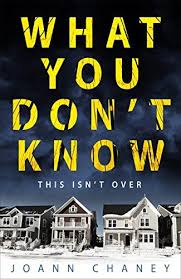 What You Don T Know By Joann Chaney Https Www Amazon Co Uk Dp B01jp0a7ps Ref Cm Sw R Pi Dp X 5w1pybn05ky4v Books To Read Thriller Books Books