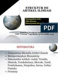 Analisis pedagogic content knowledge (pck) terhadap buku guru ipa harus menguasai konten ipa dan cara penyampaian (pengajarannya) kepada peserta didik atau penjelasan lima komponen pck menurut magnusson dijelaskan oleh lankford dalam sebuah. Struktur Isi Artikel Ilmiah