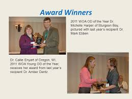 The WOA 2011 Convention and Annual Meeting Radisson Paper Valley Hotel