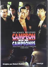 With eric roberts, phillip rhee, james earl jones, sally kirkland. Campeon De Campeones Amazon De Dvd Bucher