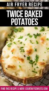 Courtney S Sweets Courtney Lopez Courtneyssweets On Pinterest Twice Baked Potatoes Air Fryer Pork Chops Recipes
