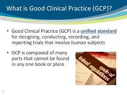 Malaysia guideline for good clinical practice 3rd ed page 7 introduction to malaysian guidelines for gcp good clinical practice gcp is an international ethical and scientific quality standard for designing conducting recording and reporting clinical trials that involve the participation of. So You Think You Know Gcp