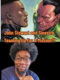 John Stewart and Sinestro Unite in Green Lantern Corps