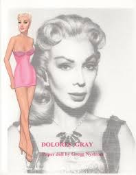Dolores Gray paper doll by Gregg Nystrom