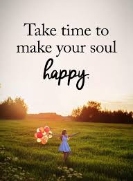 Maybe you would like to learn more about one of these? Happiness Takes Time Quotes 115 Life Quotes To Live By On Success And Love Dogtrainingobedienceschool Com