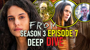 FROM Season 3 Episode 7: A Breakdown of Madness and Mystery