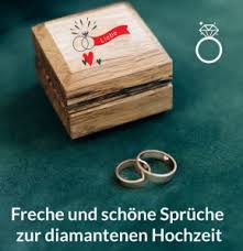 Diamantene hochzeits sprüche mit feierlichem charakter. Liebe Und Spruche