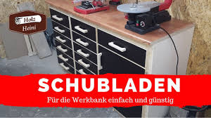 Adb schubladenschrank schubladenbox werkzeugschrank mit 5 schubladen 320x270x342 mm, aus metall, für die werkstatt als werkzeugschrank, hergestellt in der eu. Schubladen Fur Die Werkbank Einfach Und Gunstig Selber Bauen Youtube