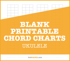 Beginner guitar chord chart major minor 7th chords. Blank Ukulele Chord Charts Free Printable Pdf Fretboardia