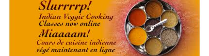 Slurrrrp Online Indian Cooking Classes Miaaaam Cours De Cuisine Indienne Alignable