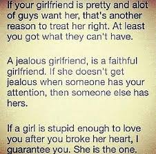 Truth And If You Dont Show Her You Care And You Ignore Her On Top Of Trying To Make Her Jealous Your Girlfriend Quotes Treat Her Right Relationship Quotes
