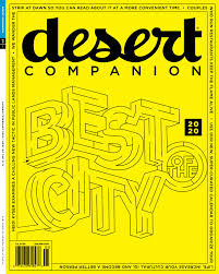 Desert Companion January-February 2020 by Nevada Public Radio - Issuu