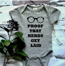 Baby Shower Gift Nerd Baby Onesie Nerds Get Laid Funny Etsy Nerd Baby Onesie Nerd Baby Funny Baby Onesies