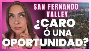 Cuánto cuesta vivir en el Valle de San Fernando en 2025? (Guía real y  honesta)