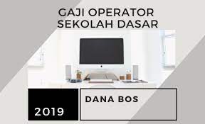 Download jurnal dan jadwal kegiatan operator sekolah. Gaji Operator Sekolah Dasar 2020 Dari Dana Bos Vandi Id