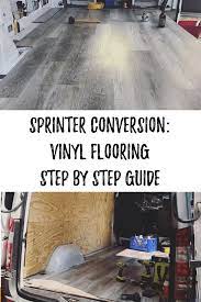 Learn How To Install Flooring In Your Sprinter Van Van Build Instructions For Beginners Tips For Van Life Build V Sprinter Van Van Life Diy Camper Flooring