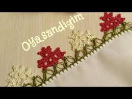 Yazma Kenari Icin Tig Oyasi Modeli Mi Ariyorsunuz Prenses Gelin Ismi Verilen Yan Yana Sirali Motiflere Suslenen Oya Boncuklu Desenler Tig Isleri Oya Ornekleri