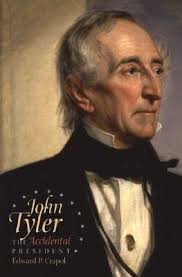 John Tyler, The Accidental President Summary PDF