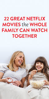 These movies are made for the sole purpose of entertainment only. 22 Netflix Movies The Whole Family Can Watch Together Funny Movies For Kids Netflix Family Movies Netflix Movies