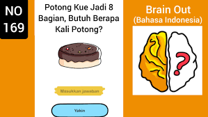 Kunci jawaban brain out paling lengkap. Brain Out Level 169 Potong Kue Jadi 8 Bagian Butuh Berapa Kali Potong Terbaru 2021