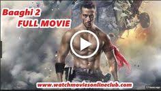 10 Baaghi 2 Ideas Full Movies Download Download Movies Full Movies Online Spread the love by share this movie. 10 baaghi 2 ideas full movies
