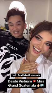 Hello Viednam Ana Sofía Lendl Miss Grand Guatemala