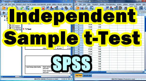 Cara Uji Beda Independent Sample T Test Dengan Spss Lengkap Youtube