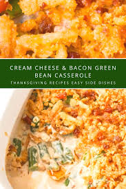 Cream Cheese Bacon Green Bean Casserole Green Bean Casserole Bacon Greenbean Casserole Recipe Green Bean Casserole Easy
