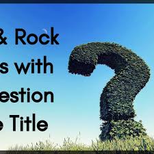 Polish your personal project or design with these question mark transparent png images, make it even more personalized and more attractive. 178 Pop And Rock Songs With A Question In The Title Spinditty Music