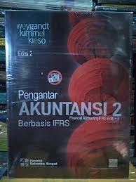 Kesan pesan selama perkuliahan pengantar akuntansi | kelompok 10. Jual Original Buku Pengantar Akuntansi 2 Berbasis Ifrs Edisi 2 Karangan Weygandt Kimmel Kieso Financial Accounting Ifrs Edition 2 Penerbit Salemba Empat Di Lapak Marbookstore Bukalapak