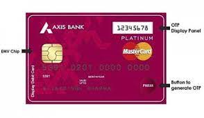 Which is the best axis debit card? India S Axis Bank Launches Display Debit Card