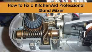Kitchenaid artisan mixer 4 8l90 problems that need to be solved. How To Fix Kitchenaid Mixer Kitchen Aid Kitchenaid Professional Mixer Kitchenaid Professional