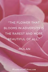 01:18:35 is the most rare and beautiful of all. Wealthcare 4 Widows Wealthcare Management Coaching For Widows Beautiful Flower Quotes Adversity Quotes Flower Quotes