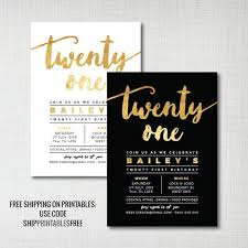 Birthday Invitation Background Black And White Printable 21st Birthday Party Invitation Gold Foil Effect With Black Background Digital Invite Instant Download Edit And Print 21st Birthday Invitations 21st Invitations Birthday Invitation Templates