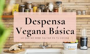 Maybe you would like to learn more about one of these? Despensa Vegana Basica Lista De Compras The Vegan Hopper