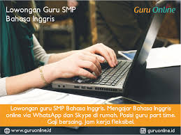 Ada banyak pilihan jurusan kuliah ptk yang bisa anda tentukan. Lowongan Guru Smp Bahasa Inggris Terbaru Guru Online