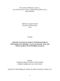 Antara contoh tajuk kajian tindakan: Kt Proposal Kajian Tindakan Pendidikan Khas Farock