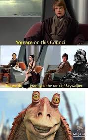 Jar Jar Is The Key To All Of This R Otmemes