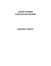 Main marketsnorth america south america eastern europe southeast asia af. Secure Parking Corporation Sdn Bhd Company Profile