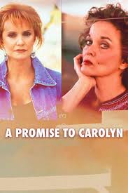 A Promise to Carolyn