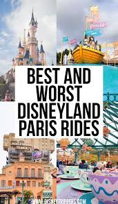 21 Best And Worst Disneyland Paris Rides And Attractions Disney Trippers Disneyland Paris Rides Disneyland Paris Disney Paris