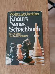 Bücher online lesen sie von ihrem pc oder handy. Wolfgang Unzicker Knaurs Neues Schachbuch Bucher Gebraucht Antiquarisch Neu Kaufen