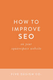 How To Improve Seo On Your Squarespace Website Search Engine Optimization Seo Search Engine Optimization Squarespace Website