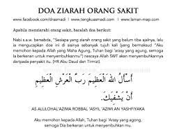 Barang siapa yang mau menjenguk orang sakit, maka ia masuk ke dalam rahmat allah. Doa Menziarahi Orang Sakit Sanx Xox