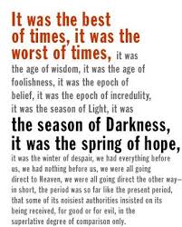It Was The Best Of Times It Was The Worst Of Times Frases