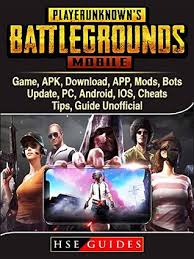 Pubg mobile is now one of the most played games on android and ios. Pubg Mobile Game Apk Download App Mods Bots Update Pc Android Ios Cheats Tips Guide Unofficial By Hse Guides