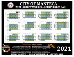 Current garbage, recycling, & yard debris holiday collection schedule. 2021 Solid Waste City Of Manteca Local Government Facebook