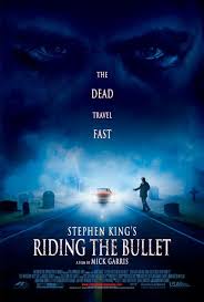 Stephen King S Riding The Bullet Thrillers Film Horror