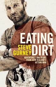 Eating Dirt by Steve Gurney